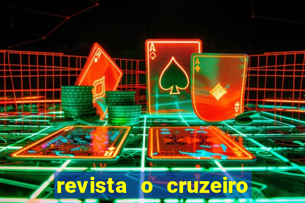 revista o cruzeiro acervo digital